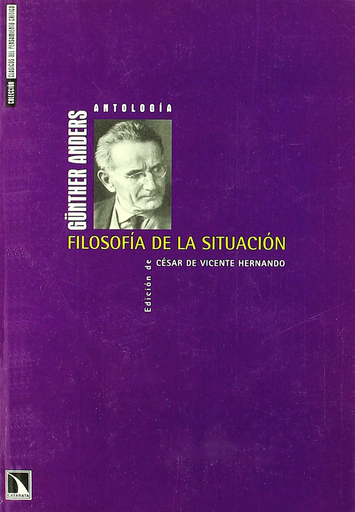 [9788483193082] FILOSOFÍA DE LA SITUACIÓN: ANTOLOGÍA