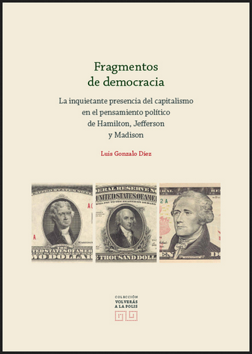 [9788490459379] FRAGMENTOS DE DEMOCRACIA