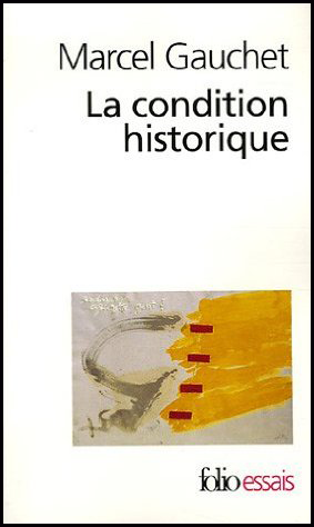 [9782070314966] LA CONDITION HISTORIQUE