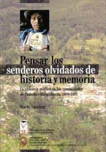 [9786034503304] PENSAR LOS SENDEROS OLVIDADOS DE HISTORIA Y MEMORIA