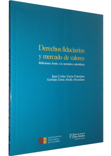 [9789586958943] DERECHOS FIDUCIARIOS Y MERCADO DE VALORES