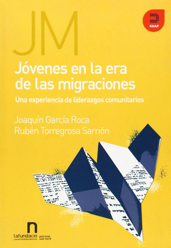 [9788493761578] JÓVENES EN LA ERA DE LAS MIGRACIONES
