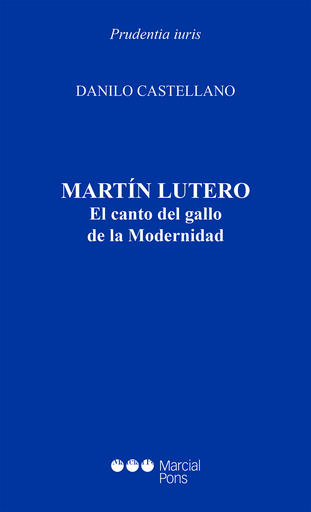 [9788491231653] MARTÍN LUTERO: El canto del gallo de la Modernidad