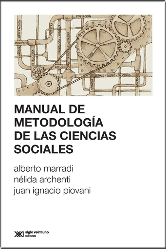 [9789876298094] MANUAL DE METODOLOGÍA DE LAS CIENCIAS SOCIALES