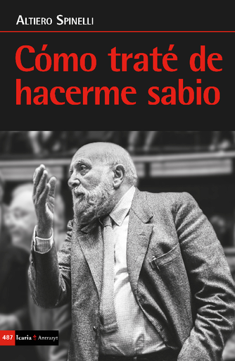[9788498888973] CÓMO TRATÉ DE HACERME SABIO