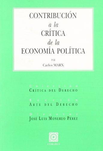 [9788484447825] CONTRIBUCIÓN A LA CRÍTICA DE LA ECONOMÍA POLÍTICA