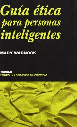 [9788475065748] GUÍA ÉTICA PARA PERSONAS INTELIGENTES