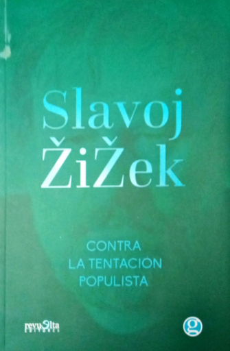 [9789874086631] CONTRA LA TENTACIÓN POPULISTA