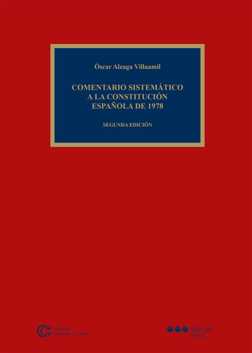 [9788491231837] COMENTARIO SISTEMÁTICO A LA CONSTITUCIÓN ESPAÑOLA DE 1978