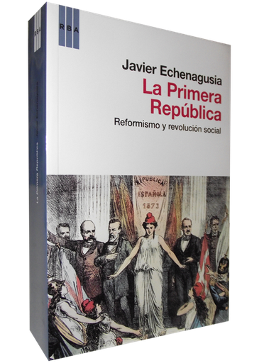 [9788490061831] AL PRIMERA REPÚBLICA