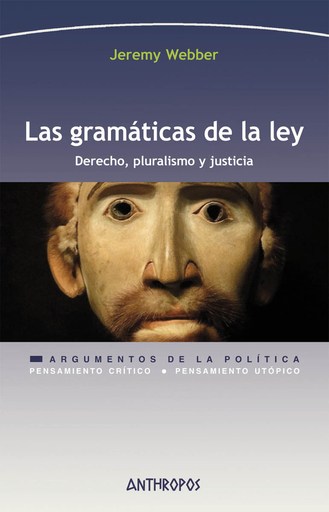 [9788416421657] LAS GRAMÁTICAS DE LA LEY