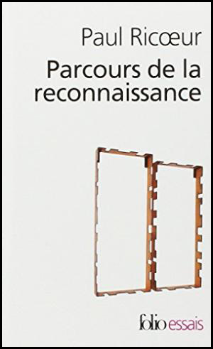 [9782070300327] PARCOURS DE LA RECONNAISSANCE