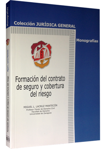 [9788429017397] FORMACIÓN DEL CONTRATO DE SEGURO Y COBERTURA DEL RIESGO