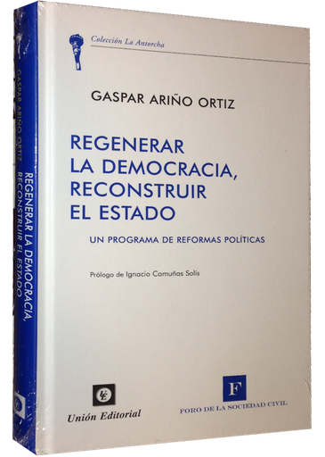 [9788472095885] REGENERAR LA DEMOCRACIA, RECONSTRUIR EL ESTADO