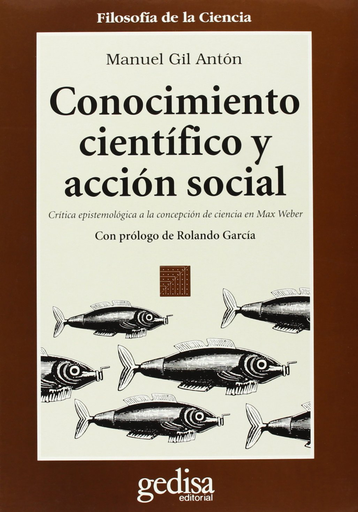 [9788474326468] CONOCIMIENTO CIENTÍFICO Y ACCIÓN SOCIAL