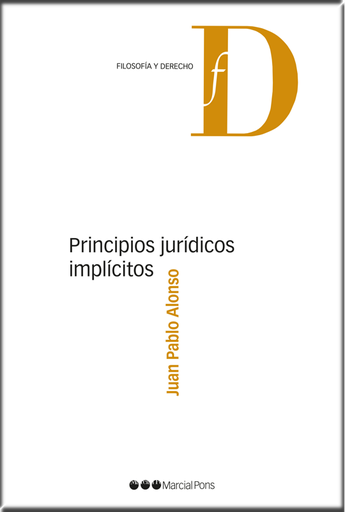 [9788491235118] PRINCIPIOS JURÍDICOS IMPLÍCITOS
