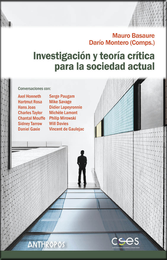 [9788416421909] INVESTIGACIÓN Y TEORÍA CRÍTICA PARA LA SOCIEDAD ACTUAL