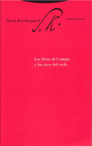 [9788481649215] LOS LIRIOS DEL CAMPO Y LAS AVES DEL CIELO