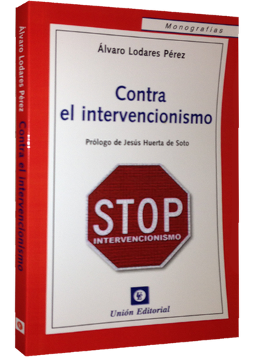 [9788472095939] CONTRA EL INTERVENCIONISMO
