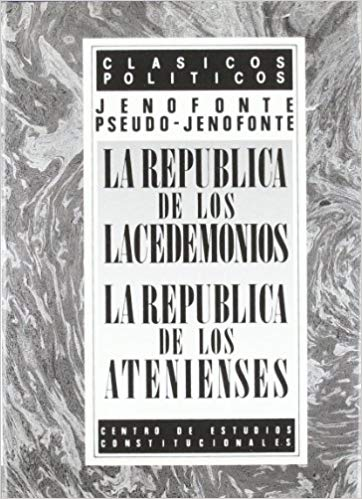 [9788425908330] LA REPÚBLICA DE LOS LACEDEMONIOS / LA REPÚBLICA DE LOS ATENIENSES