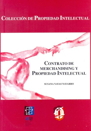 [9788429013719] CONTRATO DE MERCHANDISING Y PROPIEDAD INTELECTUAL