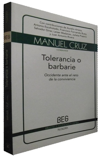 [9788497843799] TOLERANCIA O BARBARIE