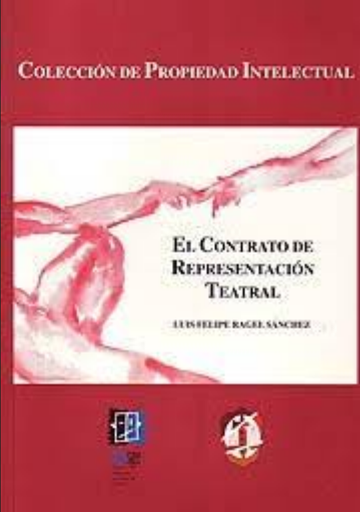 [9788429013856] EL CONTRATO DE REPRESENTACIÓN TEATRAL