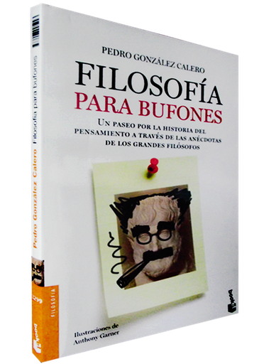 [9788408005223] FILOSOFÍA PARA BUFONES