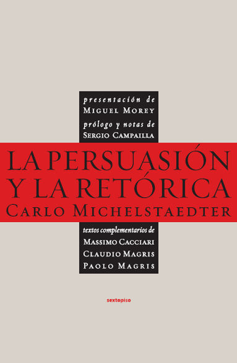 [9788496867505] LA PERSUASIÓN Y LA RETÓRICA