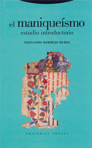 [9788481649895] EL MANIQUEÍSMO. ESTUDIO INTRODUCTORIO