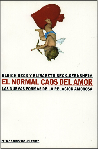 [9788449310911] EL NORMAL CAOS DEL AMOR