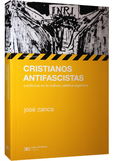 [9789876293365] CRISTIANOS ANTIFACISTAS