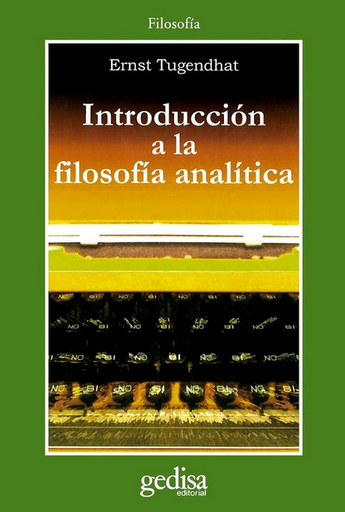 [9788474329049] INTRODUCCIÓN A LA FILOSOFÍA ANALÍTICA
