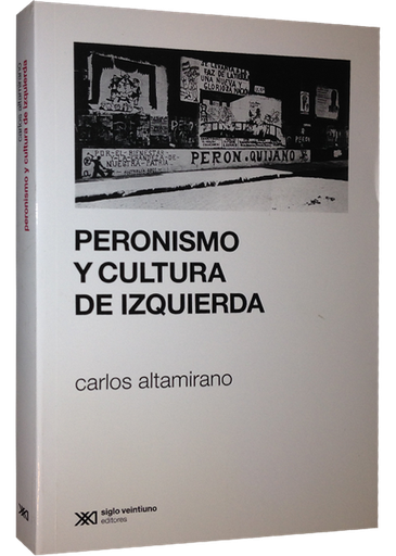 [9789876291897] PERONISMO Y CULTURA DE IZQUIERDA