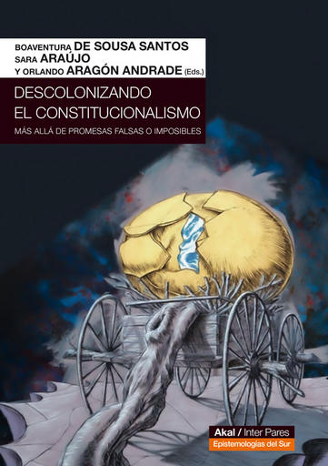 [9786078683598] DESCOLONIZANDO EL CONSTITUCIONALISMO