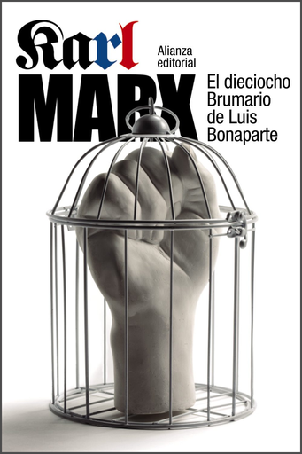 [9788420693972] EL DIECIOCHO BRUMARIO DE LUIS BONAPARTE