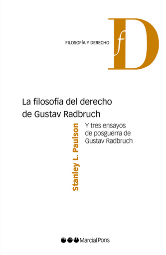 [9788491235798] LA FILOSOFÍA DEL DERECHO DE GUSTAV RADBRUCH