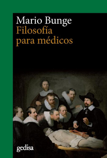 [9788416919390] FILOSOFÍA PARA MÉDICOS