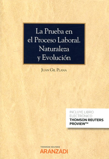[9788491524571] LA PRUEBA EN EL PROCESO LABORAL