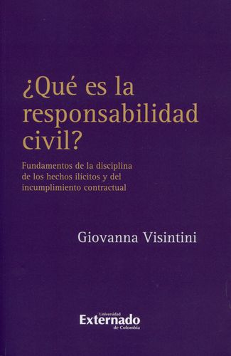 [9789587722673] ¿QUÉ ES LA RESPONSABILIDAD CIVIL?