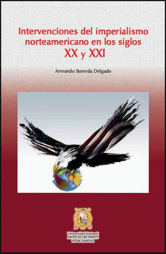 [9789972464584] INTERVENCIONES DEL IMPERIO NORTEAMERICANO EN LOS SIGLOS XX Y XXI