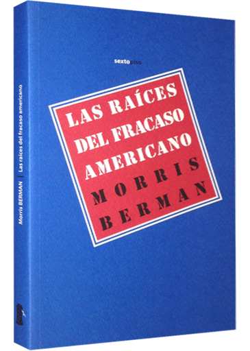 [9788415601029] LAS RAÍCES DEL FRACASO AMERICANO