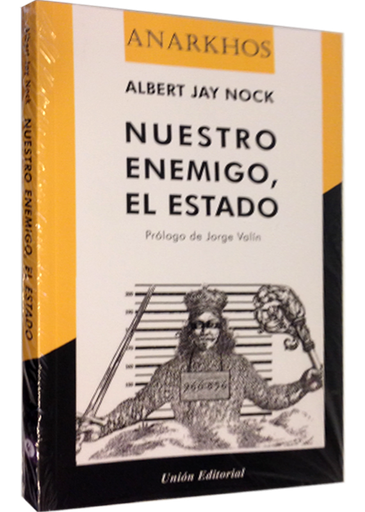 [9788472096189] NUESTRO ENEMIGO, EL ESTADO