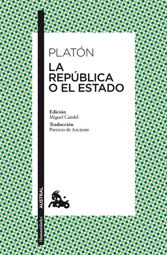 [9788467036589] LA REPÚBLICA O EL ESTADO