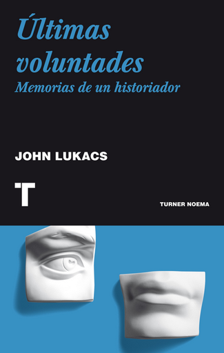 [9788475067285] ÚLTIMAS VOLUNTADES