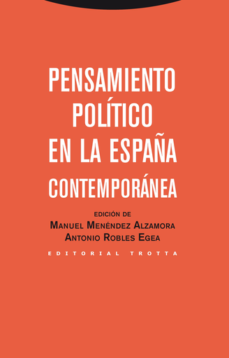 [9788498794397] PENSAMIENTO POLÍTICO EN LA ESPAÑA CONTEMPORÁNEA