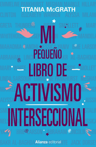 [9788413623931] MI PEQUEÑO LIBRO DE ACTIVISMO INTERSECCIONAL