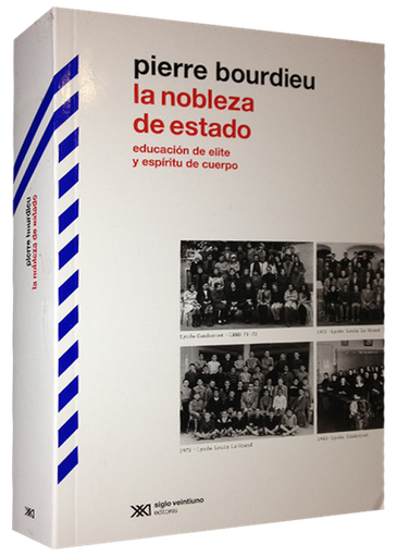 [9789876292559] LA NOBLEZA DE ESTADO
