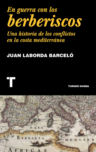 [9788416714148] EN GUERRA CON LOS BERBERISCOS