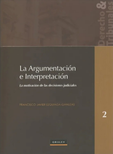 [9789972044199] LA ARGUMENTACIÓN E INTERPRETACIÓN